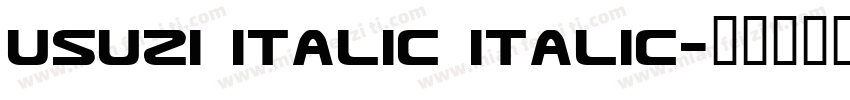 Usuzi Italic Italic字体转换